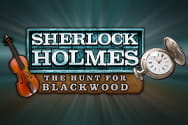 Sherlock Holmes The Hunt for Blackwood